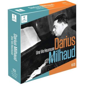 Darius Milhaud: Une Vie Heureuse - Various (10CD Box)