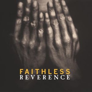 Faithless - Reverence (2 x Vinyl)