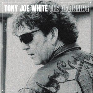 Tony Joe White - The Beginning (Vinyl)