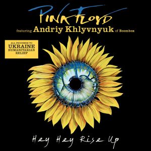 Pink Floyd - Hey Hey Rise Up (feat. Andriy Khlyvnyuk Of Boombox) (2 track single CD)