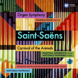 Antonio Pappano, Orchestra Dell’Accademia Nazionale Di Santa Cecilia - Saint-Saens: Symphony No.3 'Organ' & Carnival Of The Animals [ CD ]