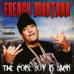 French Montana - The Coke Boy Is Back [ CD ]