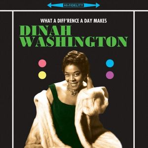 Dinah Washington - What A Diff'rence A Day Makes (Vinyl) [ LP ]