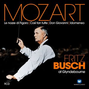 Fritz Busch - Mozart Operas (Le nozze di Figaro, Cosi fan tutte, Don Giovanni, Idomeneo) ( (9CD Box Set)
