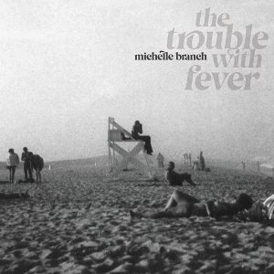Michelle Branch - The Trouble With Fever (CD)