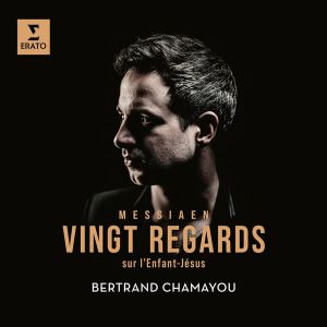 Bertrand Chamayou - Messiaen: Vingt Regards Sur L'Enfant-Jesus (CD)