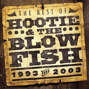 Hootie & The Blowfish - The Best Of 1993-2003 [ CD ]
