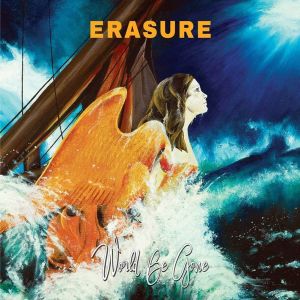 Erasure - World Be Gone (Vinyl) [ LP ]