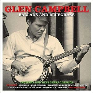 Glen Campbell - Ballads & Bluegrass (2CD) [ CD ]
