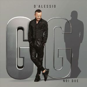 Gigi D'Alessio - Noi due [ CD ]