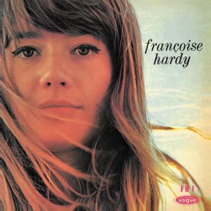 Francoise Hardy - Le Premier Bonheur Du Jour (Vinyl) [ LP ]