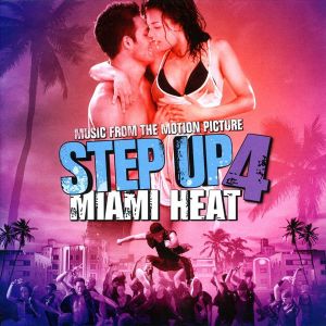 Step Up 4: Miami Heat (Music From The Motion Picture) - Various Artists [ CD ]