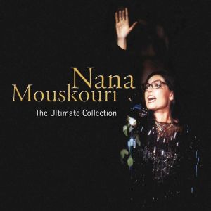Nana Mouskouri - The Ultimate Collection [ CD ]