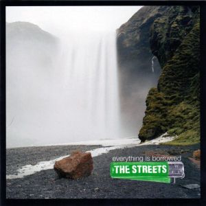 The Streets - Everything Is Borrowed [ CD ]
