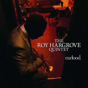 Roy Hargrove - Earfood [ CD ]