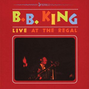B.B. King - Live At The Regal [ CD ]