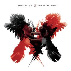 Kings Of Leon - Only By The Night [ CD ]