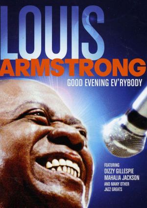 Louis Armstrong - Good Evening Ev'rybody (DVD-Video)