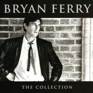 Bryan Ferry - The Collection [ CD ]