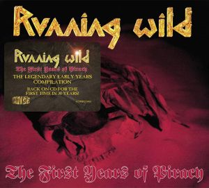 Running Wild - First Years Of Piracy (Remastered, Digipak) [ CD ]