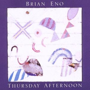 Brian Eno - Thursday Afternoon (Remastered) [ CD ]