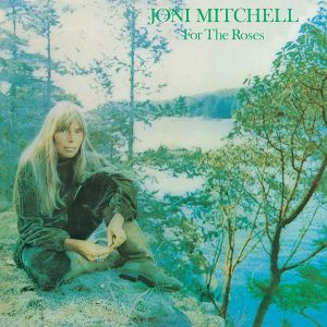 Joni Mitchell - For The Roses (2022 Remaster) (Vinyl)