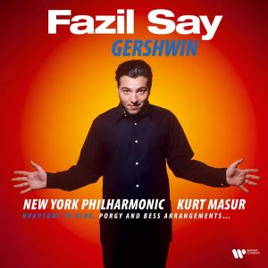 Fazil Say - Gershwin: Rhapsody In Blue, Porgy And Bess Arrangements… (Vinyl)