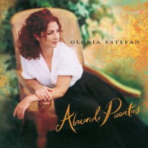 Gloria Estefan - Abriendo Puertas [ CD ]