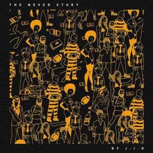 JID - The Never Story (Reissue) (Vinyl)