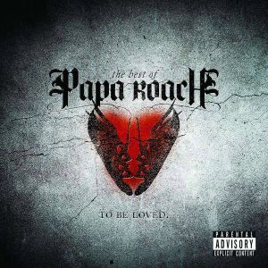 Papa Roach - To Be Loved: The Best Of Papa Roach [ CD ]