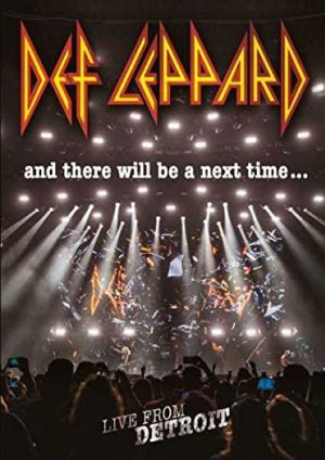 Def Leppard - And There Will Be A Next Time... Live From Detroit (DVD-Video)