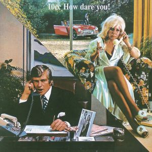 10cc - How Dare You (Remastered) [ CD ]