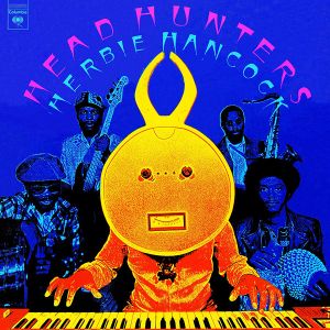 Herbie Hancock - Headhunters (Vinyl)