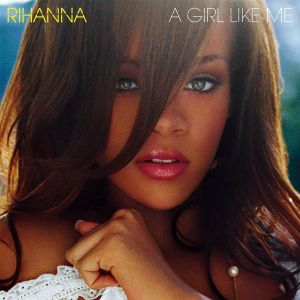 Rihanna - A Girl Like Me (2 x Vinyl)