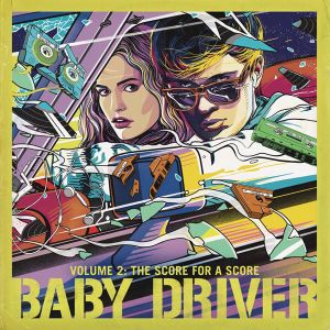 Baby Driver Volume 2: The Score For A Score - Various (Vinyl)