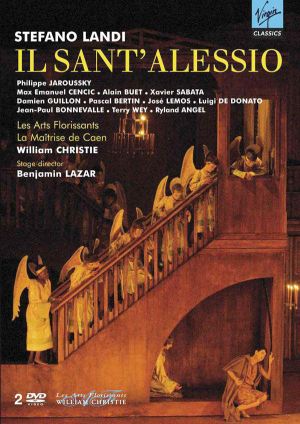William Christie, Les Arts Florissants - Stefano Landi: Il Sant' Alessio (2 x DVD-Video)