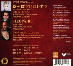 John Nelson, Orchestre Philharmonique de Strasbourg - Berlioz: Romeo & Juliette, Cleopatre (2CD with DVD)