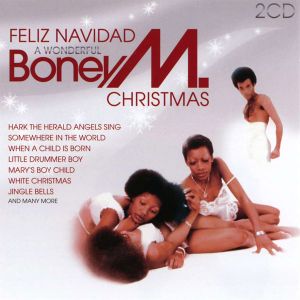 Boney M - Feliz Navidad (A Wonderful Boney M Christmas) (2CD)