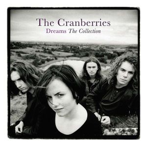 Cranberries - Dreams: The Collection (Vinyl) [ LP ]