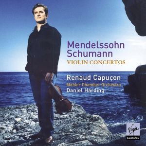 Renaud Capucon - Mendelssohn & Schumann: Violin Concertos [ CD ]