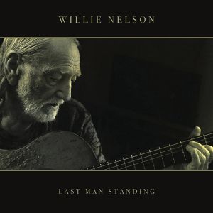 Willie Nelson - Last Man Standing (Vinyl) [ LP ]