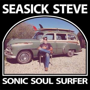 Seasick Steve - Sonic Soul Surfer [ CD ]