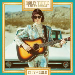Molly Tuttle & Golden Highway - City Of Gold (CD)