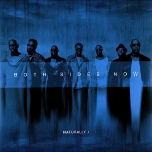 Naturally 7 - Both Sides Now (Vinyl) [ LP ]