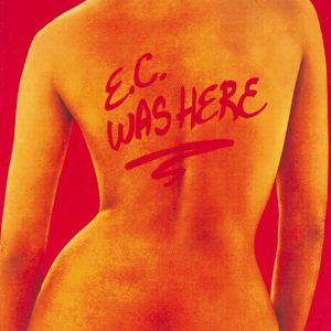 Eric Clapton - E.C. Was Here [ CD ]