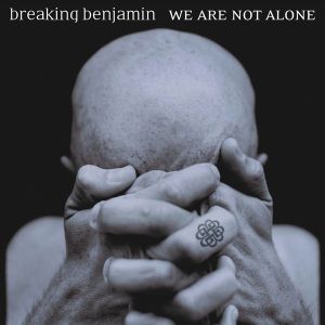 Breaking Benjamin - We Are Not Alone [ CD ]