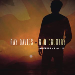 Ray Davies - Our Country: Americana Act 2 (2 x Vinyl) [ LP ]