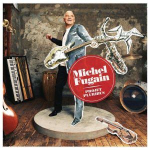 Michel Fugain - Projet Pluribus [ CD ]