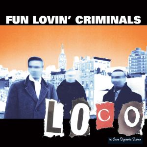 Fun Lovin' Criminals - Loco (Digipack) [ CD ]