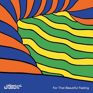 Chemical Brothers - For That Beautiful Feeling [ CD ]